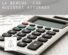 La Berche car accident attorney