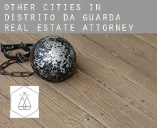 Other cities in Distrito da Guarda  real estate attorney