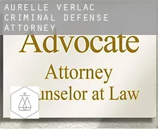 Aurelle-Verlac  criminal defense attorney