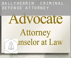 Ballyhearin  criminal defense attorney