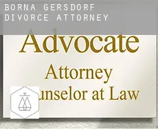 Borna-Gersdorf  divorce attorney