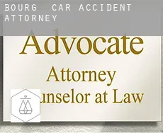 Bourg  car accident attorney