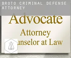 Broto  criminal defense attorney