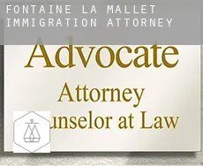 Fontaine-la-Mallet  immigration attorney
