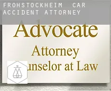Fröhstockheim car accident attorney
