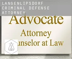 Langenlipsdorf  criminal defense attorney