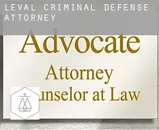Leval  criminal defense attorney