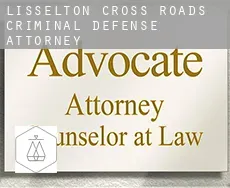 Lisselton Cross Roads  criminal defense attorney