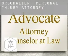 Orschweier  personal injury attorney