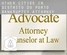 Other cities in Distrito do Porto  bankruptcy attorney