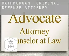 Rathmorgan  criminal defense attorney