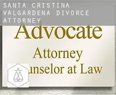 Santa Cristina Val Gardena  divorce attorney