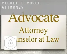 Vichel  divorce attorney