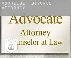 Vorheide  divorce attorney