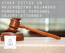 Other cities in Wojewodztwo Kujawsko-Pomorskie  personal injury attorney