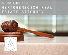 Gemeente 's-Hertogenbosch  real estate attorney