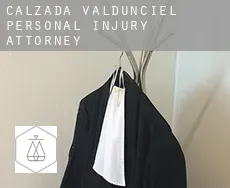 Calzada de Valdunciel personal injury attorney