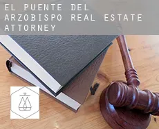 El Puente del Arzobispo  real estate attorney