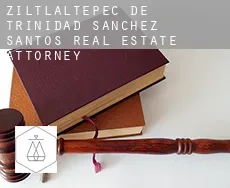 Ziltlaltepec de Trinidad Sanchez Santos  real estate attorney