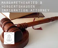 Margarethenried b. Hörgertshausen  immigration attorney