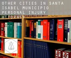 Other cities in Santa Isabel Municipio  personal injury attorney
