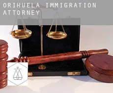 Orihuela  immigration attorney