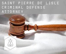 Saint-Pierre-de-l'Îsle  criminal defense attorney
