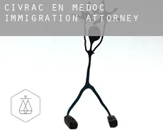Civrac-en-Médoc immigration attorney