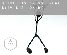 Quinlisk’s Cross  real estate attorney