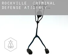 Rockville  criminal defense attorney