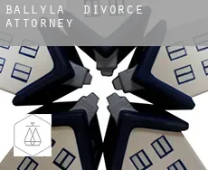 Ballyla divorce attorney