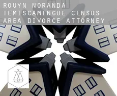 Rouyn-Noranda -Témiscamingue (census area)  divorce attorney