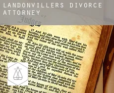 Landonvillers  divorce attorney