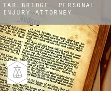 Tar Bridge  personal injury attorney
