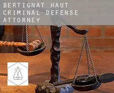 Bertignat Haut  criminal defense attorney