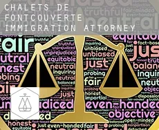 Chalets de Fontcouverte  immigration attorney