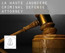 La Haute Jaunière  criminal defense attorney