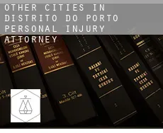 Other cities in Distrito do Porto  personal injury attorney