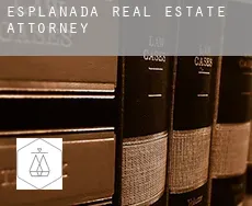 Esplanada  real estate attorney