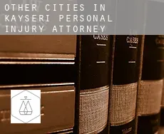 Other cities in Kayseri  personal injury attorney