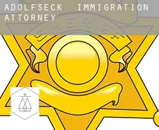 Adolfseck  immigration attorney