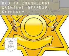 Bad Tatzmannsdorf criminal defense attorney