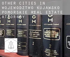 Other cities in Wojewodztwo Kujawsko-Pomorskie  real estate attorney