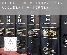 Ville-sur-Retourne car accident attorney