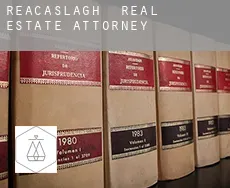 Reacaslagh  real estate attorney