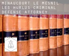 Minaucourt-le-Mesnil-lès-Hurlus  criminal defense attorney