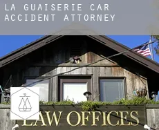 La Guaiserie car accident attorney
