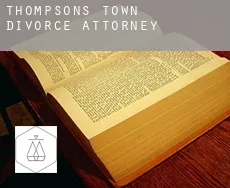 Thompsons Town  divorce attorney