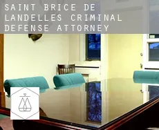 Saint-Brice-de-Landelles criminal defense attorney