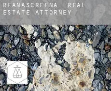 Reanascreena  real estate attorney
